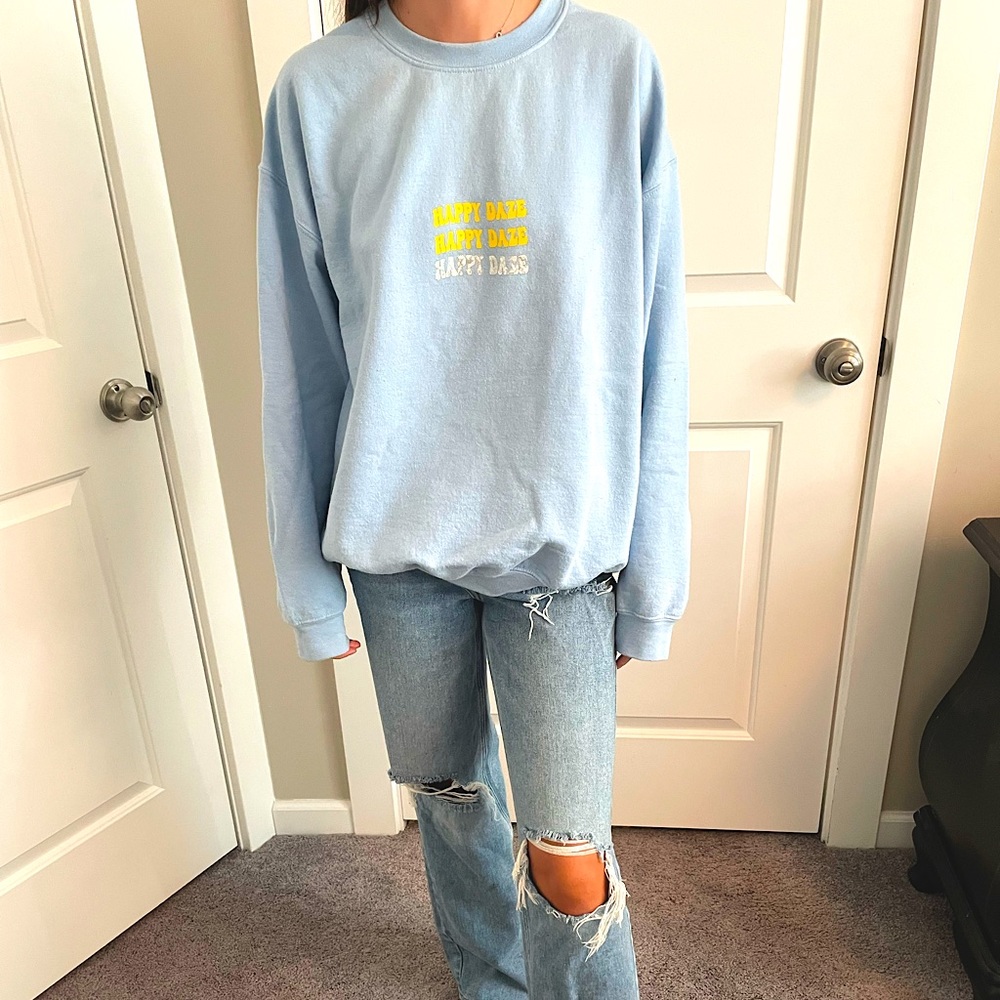 Happy Daze light blue sweatshirt 💙